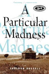 Particular Madness, A by Sheldon Russell, 9781947976559