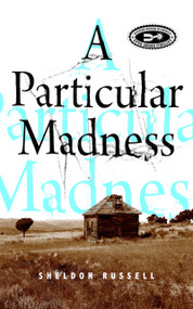 Particular Madness, A by Sheldon Russell, 9781947976559