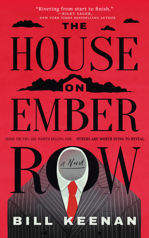 The House on Ember Row by Bill Keenan, 9781947976863