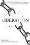 Liberation (A World War II Thriller of Love, Compassion, Courage, Leadership and Redemption) by Emilio Iodice, 9781954759015