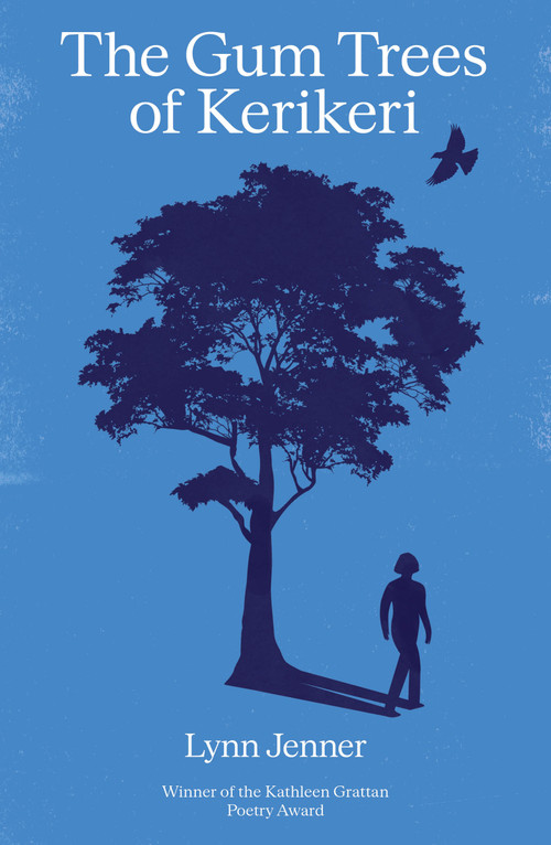 The Gum Trees of Kerikeri by Lynn Jenner, 9781991348180