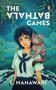 The Bathala Games by E. Manawari, 9789815323610