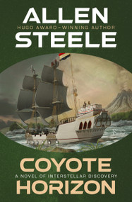 Coyote Horizon by Allen Steele, 9798337204062