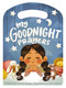 My Goodnight Prayers by Bonnie Rickner Jensen, Carol Delavy, 9781644545362