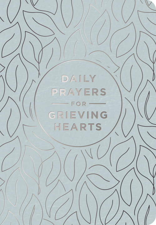 Daily Prayers for Grieving Hearts by DaySpring, 9781648708442