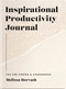 Inspirational Productivity Journal by Melissa Horvath, 9781648709210