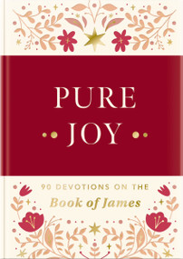Pure Joy (90 Devotions on the Book of James) by DaySpring, 9781648709333