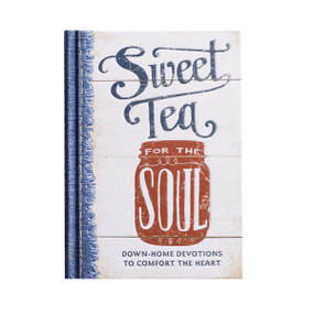 Sweet Tea for the Soul (Down-Home Devotions to Comfort the Heart (A 90-Day Devotional to Slow Down Your Pace and Bring Peace to Your Busy Life)) by DaySpring, 9781684082230