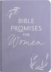 Bible Promises for Women (Wisdom from God's Word for Confidence and Joy in the Ups and Downs of Womanhood (A 75-Day Devotional)) by DaySpring, 9798886027211