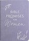 Bible Promises for Women (Wisdom from God's Word for Confidence and Joy in the Ups and Downs of Womanhood (A 75-Day Devotional)) by DaySpring, 9798886027211