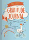 My First Gratitude Journal (Rejoice Always 1 Thess. 5:16) by DaySpring, 9798886028591