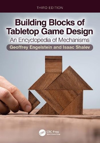 Building Blocks of Tabletop Game Design (An Encyclopedia of Mechanisms) - 9781032985107 by Geoffrey Engelstein, Isaac Shalev