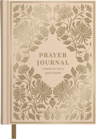 Prayer Journal (Create in Me a Pure Heart) by DaySpring, 9798886033472