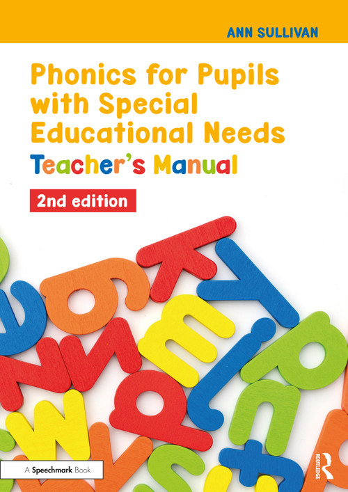 Phonics for Pupils with Special Educational Needs (Teacher's Manual) by Ann Sullivan, 9781041323648