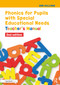 Phonics for Pupils with Special Educational Needs (Teacher's Manual) by Ann Sullivan, 9781041323648
