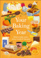 Your Baking Year (What to Bake When, Every Month of the Year) by DK, 9798217315376