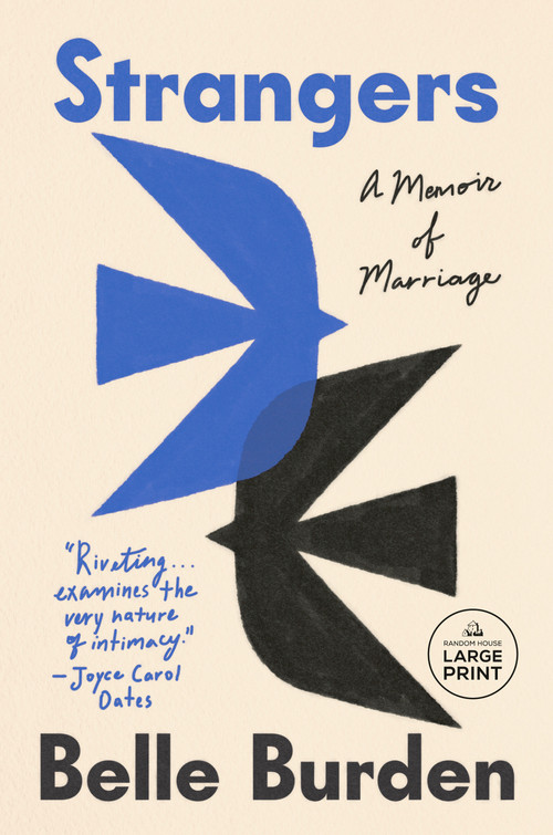 Strangers (A Memoir of Marriage) - 9798217412242 by Belle Burden, 9798217412242