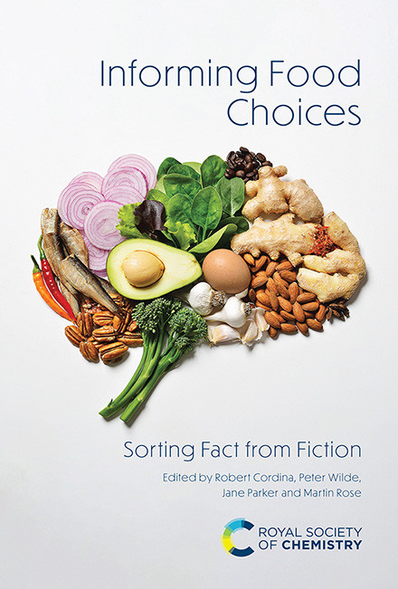 Informing Food Choices (Sorting Fact from Fiction) by Martin Rose, Jane Parker, Peter Wilde, Robert Cordina, 9781839164316