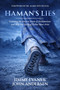 Haman's Lies (Exposing the Ancient Roots of Antisemitism and Why the Spirit of Esther Must Arise) by Jimmy Evans, John Andersen, Mark Hitchcock, 9781960870780