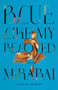 Blue like My Beloved by Mirabai, Chloe Martinez, 9780811240437