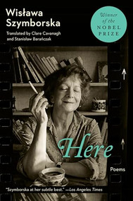 Here (Poems) by Wislawa Szymborska, 9780547592091
