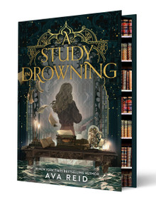 A Study in Drowning Collector's Deluxe Limited Edition by Ava Reid, 9780063419414