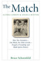 The Match: Althea Gibson & Angela Buxton (How Two Outsiders--One Black, the Other Jewish--Forged a Friendship and Made Sports History) by Bruce Schoenfeld, 9780060526528