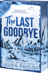 The Last Goodbye - 9781682817148 by Laura Pavlov