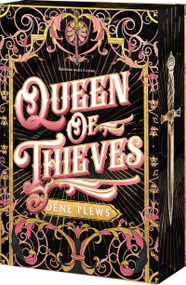 Queen of Thieves by Dene Plews, 9781682816233