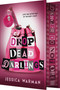 Drop Dead Darlings - 9781682817155 by Jessica Warman