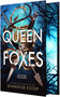 Queen of Foxes by Jennifer Estep, 9781682817407