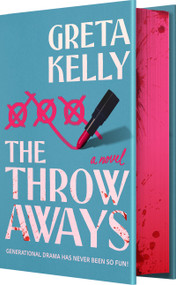 The Throwaways by Greta Kelly, 9781682817384