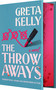 The Throwaways by Greta Kelly, 9781682817384