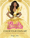 Barbie: Color-Your-Own Art by Megan Hess, 9781761218620