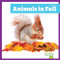 Animals in Fall - 9798896624400 by Norrie Harvey
