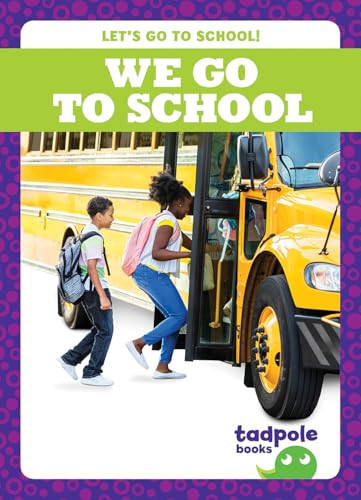 We Go to School - 9798896625841 by Adeline J. Zimmerman