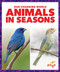 Animals in Seasons by Kristine Spanier, MLIS, 9798896625339