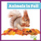 Animals in Fall - 9798896624417 by Norrie Harvey