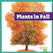 Plants in Fall - 9798896624530 by Norrie Harvey