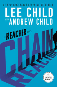 Chain Reaction (A Reacher Novel) - 9798217411733 by Lee Child, Andrew Child, 9798217411733