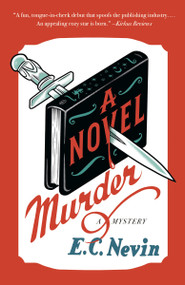 A Novel Murder (A Jane Hepburn Mystery) - 9780593689028 by E. C. Nevin, 9780593689028