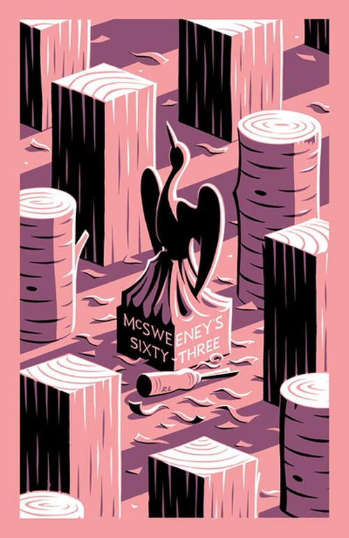 McSweeney's Issue 63 (McSweeney's Quarterly Concern) by Dave Eggers, Claire Boyle, Stephen Dixon, Porochista Khakpour, 9781952119163