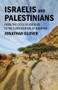 Israelis and Palestinians (From the Cycle of Violence to the Conversation of Mankind) - 9781509571864 by Jonathan Glover, 9781509571864
