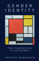 Gender Identity (The Career of a Category) by Rogers Brubaker, 9781509575558