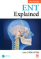 ENT Explained by Chew Lip Ng, 9781041025108