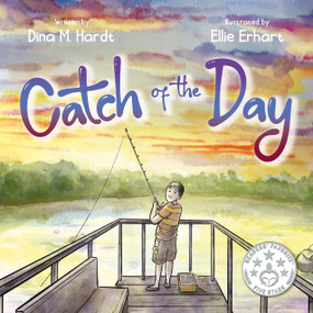 Catch of the Day - 9781636989945 by Dina M. Hardt