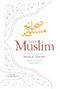 Sahih Muslim (Volume 13) (With the Full Commentary by Imam Nawawi) - 9781835920282 by Imam Abul-Husain Muslim, Adil Salahi, 9781835920282