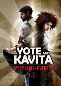 Yote and Kavita by Ayize Jama-Everett, 9798993295046
