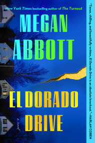 El Dorado Drive - 9780593084984 by Megan Abbott, 9780593084984
