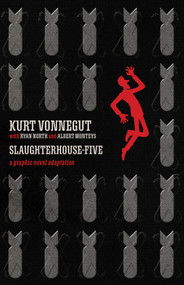 Slaughterhouse-Five Deluxe Edition by Kurt Vonnegut, Ryan North, Albert Monteys, 9798217383849